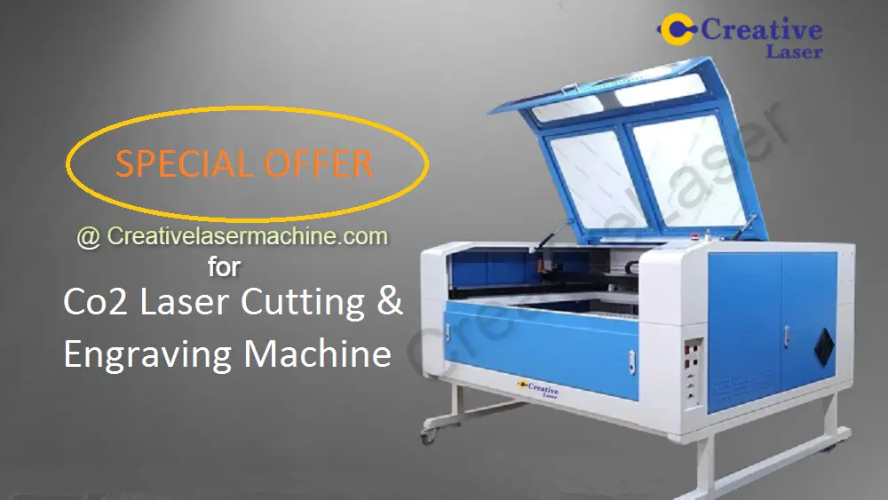 Co2 Laser Cutting Machine Double Offer + Free Water Chiller Bonus Deal - creative laser